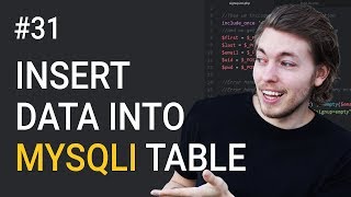 31 MySQL Insert Into Database  PHP Tutorial  Learn PHP Programming  PHP for Beginners [upl. by Pascoe]