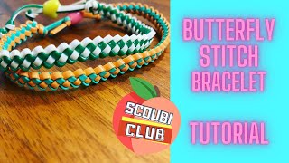 Scoubi Club  Butterfly Stitch Bracelet Tutorial [upl. by Thaddus237]