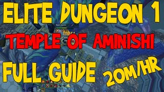 Runescape 3  Elite Dungeon 1 Temple of Aminishi Solo Guide Full Guide [upl. by Eux]