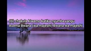 Leteni sadaka kamili with lyrics by P Kalimsenga [upl. by Eedyak]