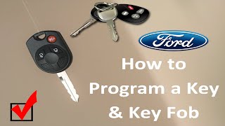 How to Program a Ford key and key fob with ease [upl. by Margot]