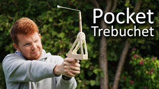 Pocket Trebuchet [upl. by Eednar]