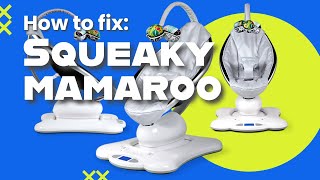 How to fix squeaky mamaRoo by 4moms [upl. by Mccarty]