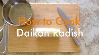 How to Cook Daikon Radish [upl. by Ahsenek]