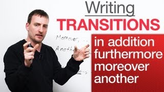 Writing Transitions – in addition moreover furthermore another [upl. by Lucinda]