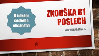 Zkouška z českého jazyka B1 pro občanství POSLECH [upl. by Agnot]