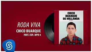 Chico Buarque  Roda Viva Chico Buarque Vol 3 Áudio Oficial [upl. by Leiuqese]