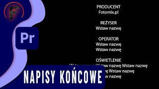 Jak zrobić napisy końcowe  Kurs Premiere Pro [upl. by Evelyn]