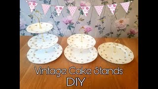 How to Make Vintage Cake Stands  Vintage Tea Party  DIY Tutorial [upl. by Ddat]