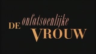 De Onfatsoenlijke Vrouw Trailer  Coen van Vrijberghe de Coningh [upl. by Eiro71]