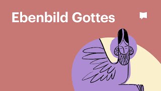 Das Ebenbild Gottes [upl. by Dal]