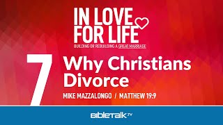 Divorce Bible Study – Why Christians Divorce Matthew 19 Bible Study – Mike Mazzalongo [upl. by Ontine]