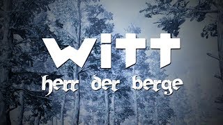 Joachim Witt  Herr der Berge Lyric Video [upl. by Eet]