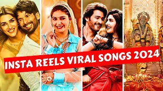 Instagram Reels Viral Trending Songs Of 2024 India PART1  Songs That Are stuck in our heads [upl. by Jariah]