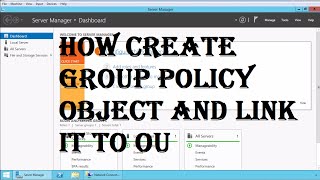 How to Create and Link a Group Policy Object in Active Directory [upl. by Osbourn]