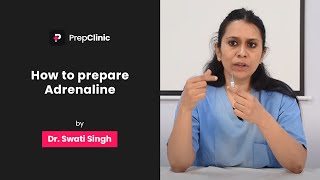 How to Prepare Adrenaline  Dr Swati Singh  Anaesthesia PrepClinic [upl. by Ehav]