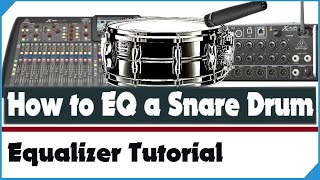 Snare Drum EQ  Mixing Tips  Live Sound amp Recording Tutorial [upl. by Centonze384]