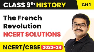 The French Revolution  NCERT Solutions  Class 9 History Chapter 1 [upl. by Darryl]