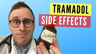 Tramadol Side Effects  Doctor Gives His HONEST Opinion [upl. by Martha]