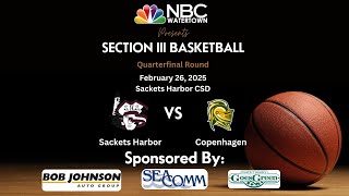 Sackets Harbor v Copenhagen Boys Section III quotDquot Quarterfinal  NBC Watertown HS Basketball 2425 [upl. by Kelsy]