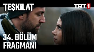 Teşkilat 34 Bölüm Fragmanı [upl. by Semreh]