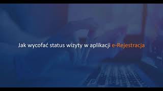 jak w aplikacji eRejestracja wycofać status wizyty [upl. by Denney211]