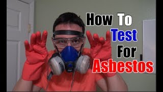 How To Test For Asbestos [upl. by Landon]