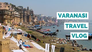 VARANASI TRAVEL GUIDE  Things To Do In Varanasi India [upl. by Gariepy]