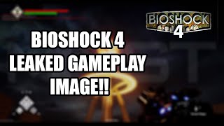 Leaked Image Hints At Possible BioShock 4 Gameplay BSGN [upl. by Nimad892]