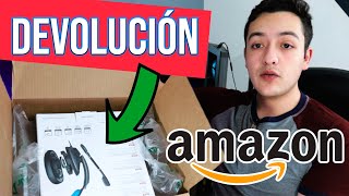 ¿CÓMO hacer una DEVOLUCIÓN en AMAZON  2022 [upl. by Haisa]