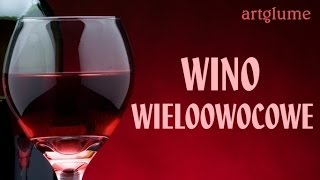 WINO WIELOOWOCOWE  prosty sprawdzony przepis butla 5 l [upl. by Nosmoht]