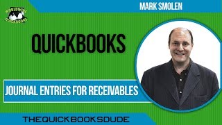 QuickBooks Journal Entries For Receivables And Unearned Rent [upl. by Akkahs]