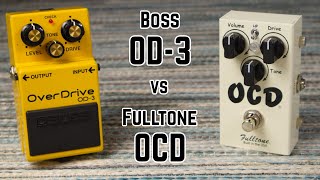 Boss OD3 or Fulltone OCD Overdrive Pedal Comparison and Review [upl. by Thynne]