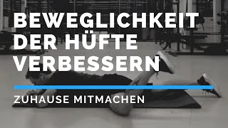 Hüfte beweglicher machen  6 Übungen für die Hüfte [upl. by Sean804]