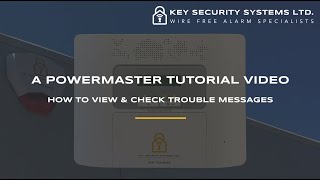 How To View Trouble Messages On The System  Visonic PowerMaster 30  Key Security Systems Ltd [upl. by Nole]