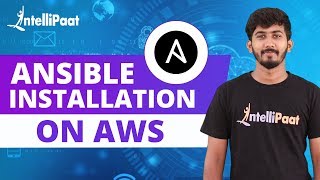 Ansible Installation amp Configuration on AWS  Install amp Configure Ansible on EC2  Intellipaat [upl. by Vivienne]