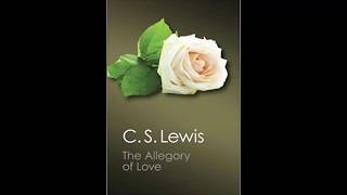 C S Lewis Allegory of Love [upl. by Namaan914]