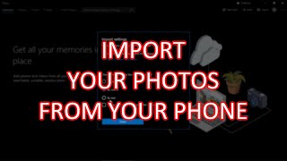 How to Import your Photos From iPhone or Android to PC Quickly and Easily in Windows 10 [upl. by Kendell]