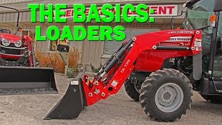 The Basics of Tractor Loaders [upl. by Lipson286]