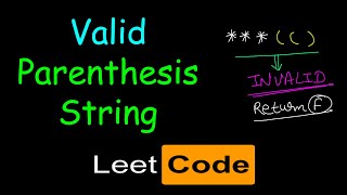 Valid parenthesis string  Leetcode 678 [upl. by Hayes]