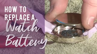 How To Replace A Watch Battery [upl. by Nappy]