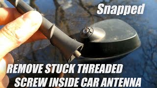 Repair Broken Car Antenna 📶 That Snapped Off [upl. by Torrey]