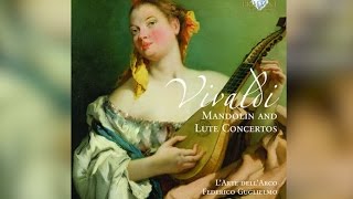 Vivaldi Mandolin and Lute Concerti Full Album [upl. by Libenson209]