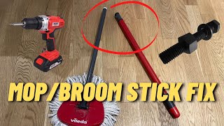 How To Repair Fix Broken Mop Broom Stick Handle  Drill and Bolt  OCedar Vileda Turbo Spin Mop [upl. by Uolymme]