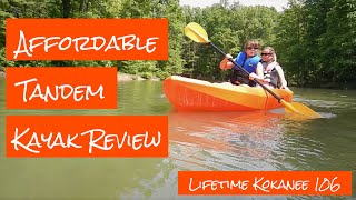 Affordable Tandem 2 person Kayak  Lifetime Kokanee Review [upl. by Yaned813]