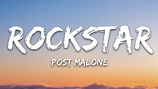 Post Malone  rockstar Lyrics ft 21 Savage [upl. by Esyak]