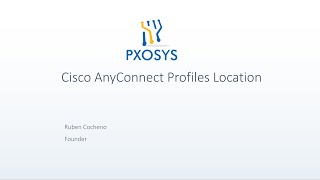 Cisco Anyconnect Profiles Located [upl. by Hgielra]