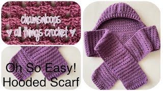 Oh So Easy Hooded Scarf [upl. by Schilit]