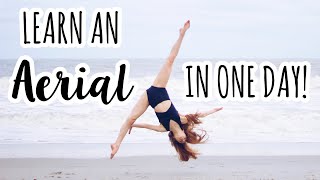 How to do an Aerial in One Day [upl. by Eiralam]