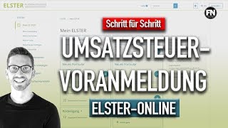 Umsatzsteuervoranmeldung 2020 Elster  Mein Elster Umsatzsteuervoranmeldung ausfüllen Anleitung [upl. by Isus]